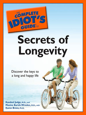 cover image of The Complete Idiot's Guide to the Secrets of Longevity